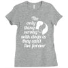 the only thing wrong with dogs Ladies Fitted T-Shirt