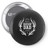 best buckin dad ever Pin-back button