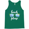 Beach Please Tank Top