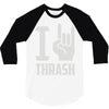 i love thrash 3/4 Sleeve Shirt