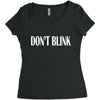 don't blink Women's Triblend Scoop T-shirt