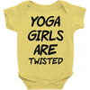 yoga girls are twisted Baby Onesie