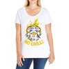 no chill Ladies Curvy T-Shirt