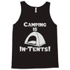 camping is intents Tank Top