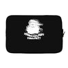 wheres my hos at santa claus Laptop sleeve