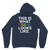 This Is What Trans Looks Like Unisex Hoodie