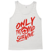 only the mad Tank Top
