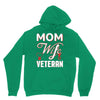 Mom Wife Veteran - Veterans Day T-Shirt Gifts Unisex Hoodie