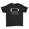 low battery Youth Tee