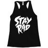 Stay Rad Racerback Tank