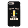 Wish You Were Beer iPhone 8 Plus