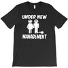 under new management stag night wedding mens T-Shirt