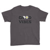 good vibes Youth Tee