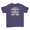 I Screwed Mothers Day So Fathers Day Lousy Tshirt Youth Tee