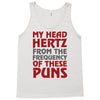 my head hertz from these puns Tank Top