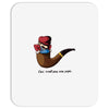 not a pipe Mousepad
