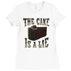 the cake is a lie Ladies Fitted T-Shirt