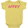 wifey Baby Onesie