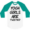 yoga girls are twisted 3/4 Sleeve Shirt