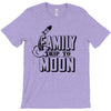 Family Trip To Moon T-Shirt