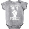 introverts unite separately in your own homes Baby Bodysuit