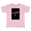 no design fashion Toddler T-shirt