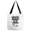 Greatest Mommy In The Universe Tote Bags