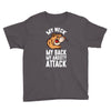 my neck my back my anxiety attack opossum guys tee Youth Tee