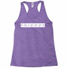 Freinds Show Racerback Tank