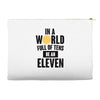 be a eleven Accessory Pouches