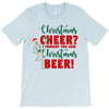 christmas cheer i thought you said christmas beer T-Shirt