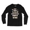 wenn papa wer dann Long Sleeve Shirts