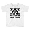 good morning Toddler T-shirt