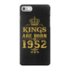 kings are born in 1952 iPhone 7 Case