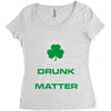 drunk lives matter Women's Triblend Scoop T-shirt