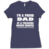 i'm a proud dad of a freaking awesome daughter Ladies Fitted T-Shirt