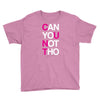 can yuo not tho Youth Tee