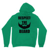 respect the beard Unisex Hoodie