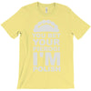 yout bet your pierogi i'm polish T-Shirt