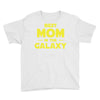 Best Mom in the Galaxy Youth Tee