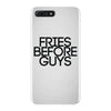 fries before guys iPhone 7 Plus Case