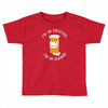 i'm so excited Toddler T-shirt