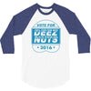vote deez nuts 3/4 Sleeve Shirt