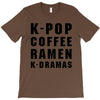k pop coffee ramen k dramas T-Shirt