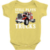 still plays with trucks family matching Baby Bodysuit
