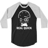 0 100 real quick 3/4 Sleeve Shirt