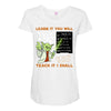 Learn it You Will Teach it i Shall Maternity Scoop Neck T-shirt