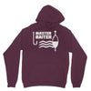 master baiter Hoodie