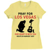 Pray for Las Vegas, Route 91 Harvest 2017 Ladies Fitted T-Shirt