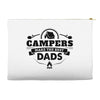 Campers Make the Best Dads Accessory Pouches